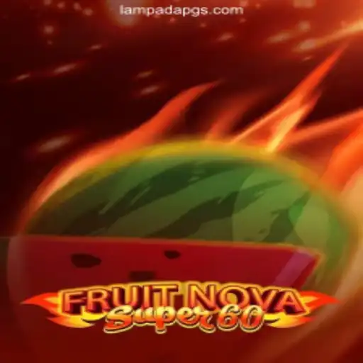 Explore the Exciting World of FruitNovaSuper60